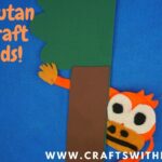Orangutan Felt Craft For Kids - International Orangutan Day